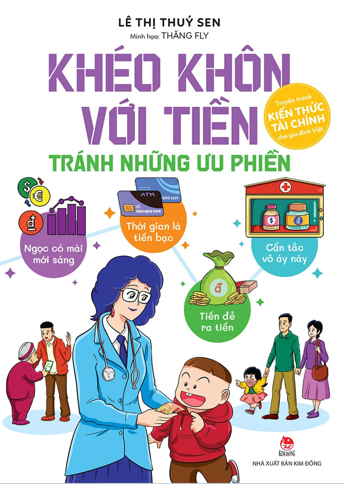 Ra mắt truyện tranh giáo dục tài chính “Khéo khôn với tiền - Tránh những ưu phiền”- Ảnh 1.