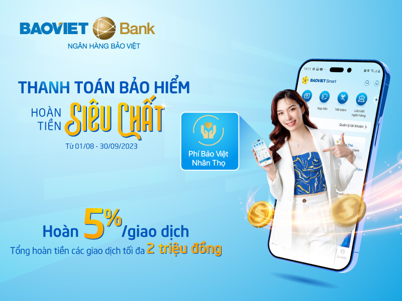 BAOVIET Bank ưu đãi 5 % phí bảo hiểm thanh toán qua ngân hàng số từ 1/8 - Ảnh 1.