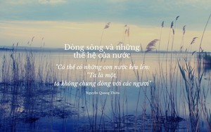 Lời chia sẻ của nhà thơ Nguyễn Quang Thiều vào đề thi học sinh giỏi Ngữ văn