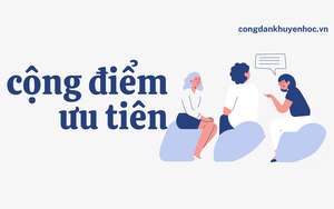 Hướng dẫn chi tiết c&aacute;ch t&iacute;nh điểm ưu ti&ecirc;n tuyển sinh 2026 mới nhất - Ảnh 3.