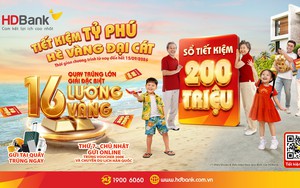 Đếm ngược đến 15/9: 26 lượng v&agrave;ng SJC chờ chủ nh&acirc;n gửi tiết kiệm tại HDBank- Ảnh 3.