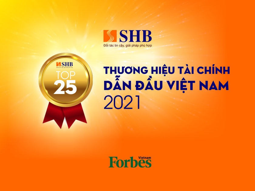 SHB được vinh danh trong Top 25 thương hiệu tài chính dẫn đầu Việt Nam - Ảnh 2.