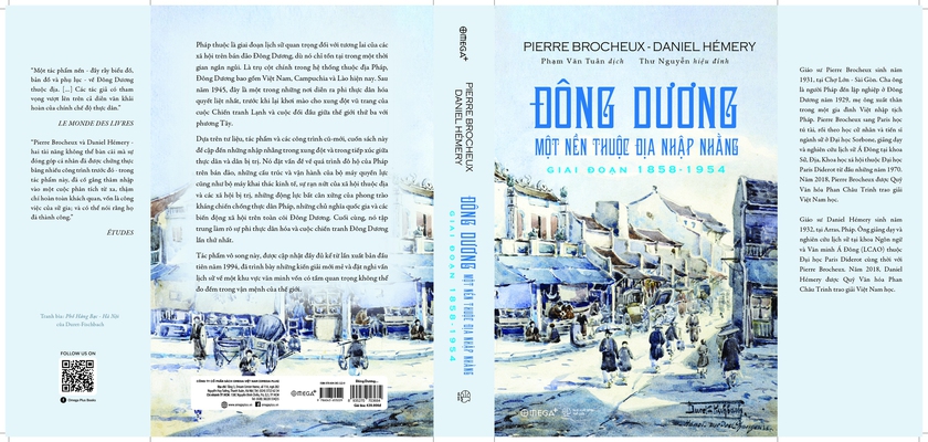 Đông Dương: Một nền thuộc địa nhập nhằng, giai đoạn 1858 - 1945 - Ảnh 1.