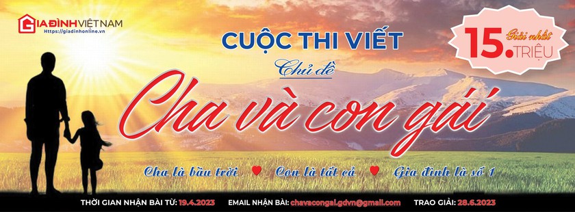 Tạp chí Gia đình Việt Nam phát động cuộc thi viết “Cha và Con gái” - Ảnh 1.