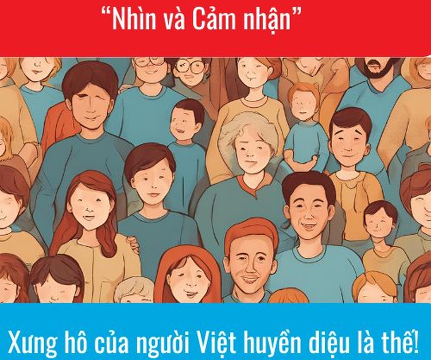 "Nhìn và Cảm nhận": Huyền diệu của từ ... “con”! - Ảnh 3.