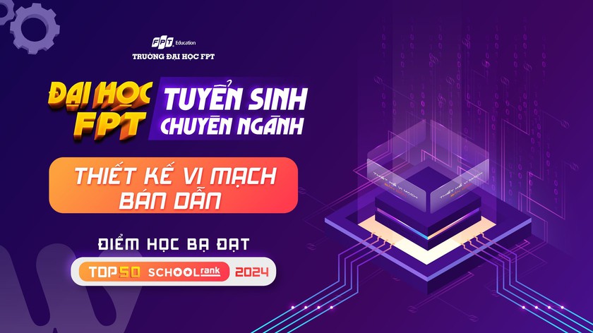 Trường Đại học FPT tuyển sinh 1.000 suất ngành "hot"- Ảnh 2.