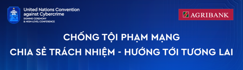 Agribank đồng hành cùng “Công ước Hà Nội” - Kiến tạo không gian số an toàn, phát triển bền vững - Ảnh 1.
