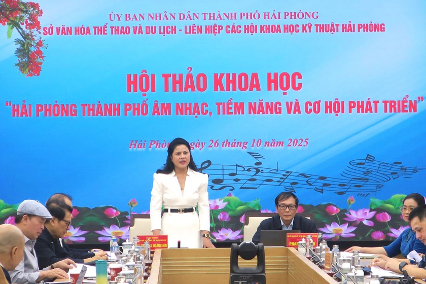 Hội thảo khoa học "Hải Phòng - Thành phố âm nhạc tiềm năng và cơ hội phát triển" - Ảnh 2.