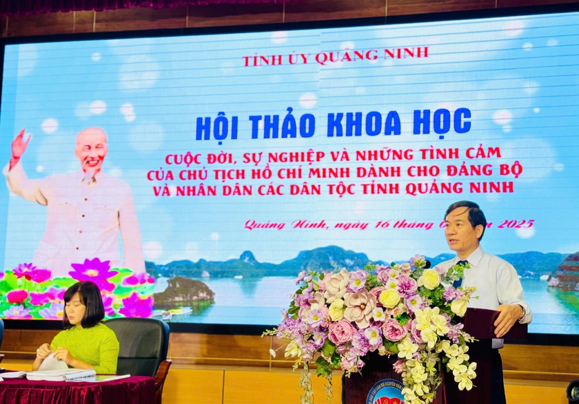 Hội thảo khoa học về cuộc đời, sự nghiệp và những tình cảm của Chủ tịch Hồ Chí Minh dành cho Quảng Ninh - Ảnh 4.