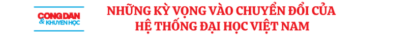 Trường đại học tiến vào kỷ nguyên mới - Ảnh 5.