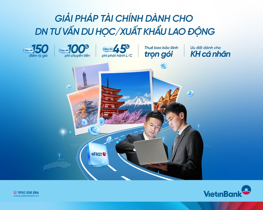 VietinBank triển khai Gói giải pháp tài chính toàn diện cho doanh nghiệp tư vấn du học, xuất khẩu lao động và hệ sinh thái- Ảnh 1.