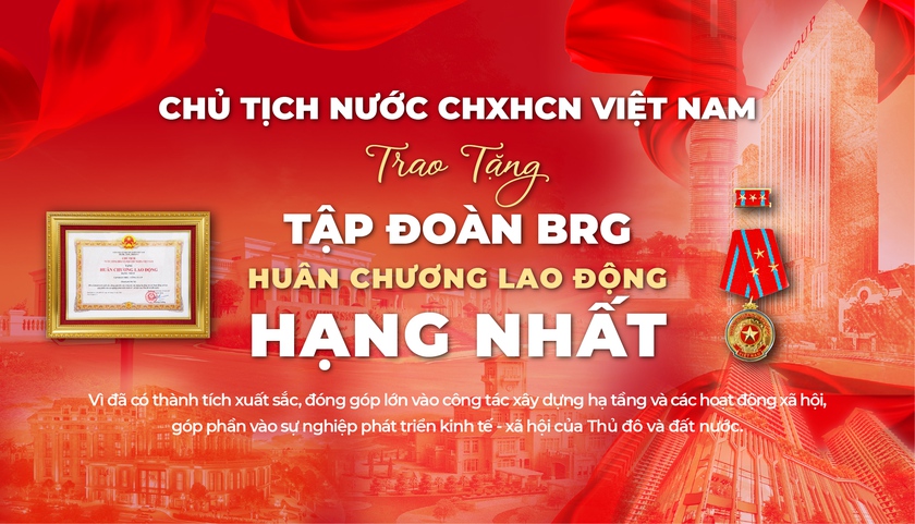 Tập đo&agrave;n BRG &ndash; Bản lĩnh ti&ecirc;n phong v&agrave; ki&ecirc;n định mục ti&ecirc;u ph&aacute;t triển bền vững - Ảnh 1.
