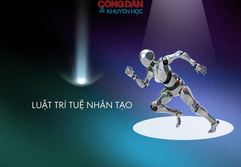 Luật tr&iacute; tuệ nh&acirc;n tạo ch&iacute;nh thức c&oacute; hiệu lực: Định vị Việt Nam trong trật tự c&ocirc;ng nghệ to&agrave;n cầu - Ảnh 1.