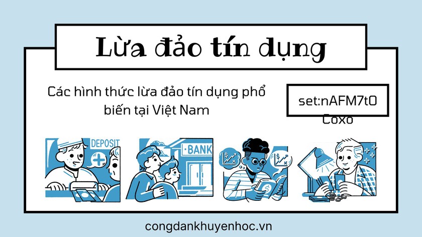 Lừa đảo t&iacute;n dụng: Ai dễ bị &ldquo;thao t&uacute;ng&rdquo; trong kịch bản của kẻ xấu? - Ảnh 1.