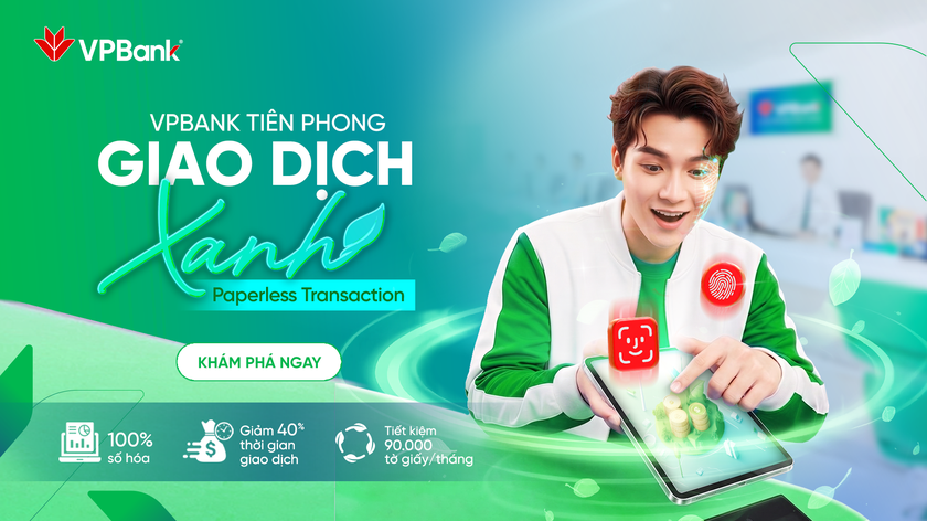 Đi ng&acirc;n h&agrave;ng thời số: Kh&ocirc;ng giấy tờ, kh&ocirc;ng chờ đợi tại quầy giao dịch VPBank- Ảnh 2.