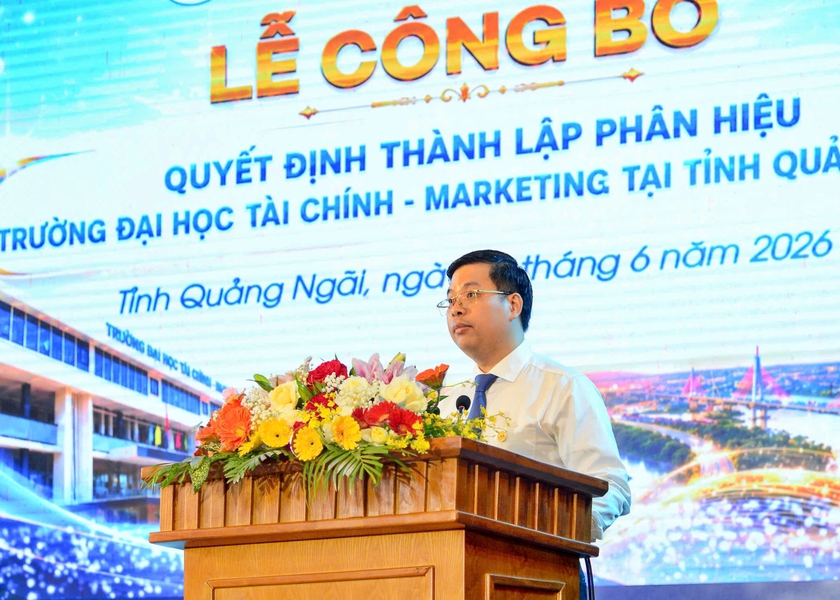 Chính thức thành lập Phân hiệu Trường Đại học Tài chính - Marketing Quảng Ngãi - Ảnh 3.
