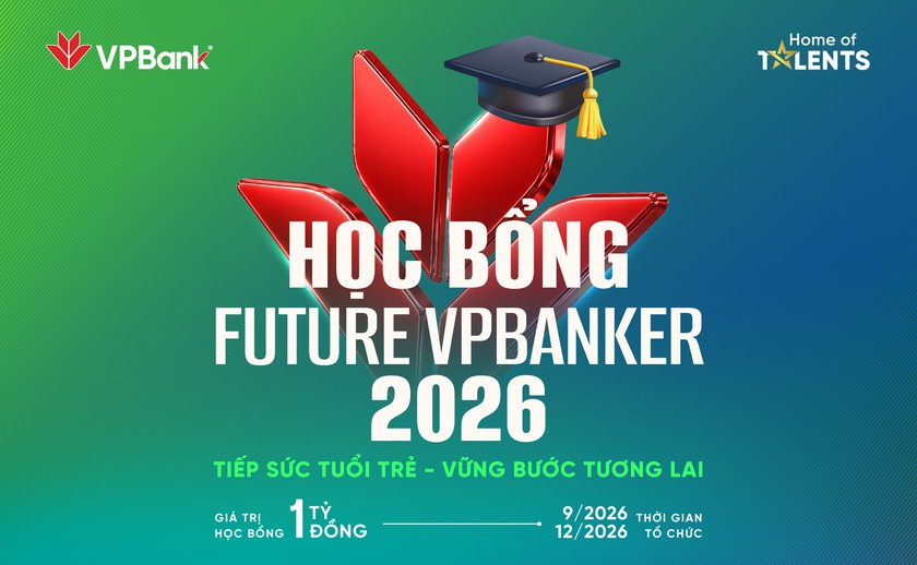 Học bổng Future VPBanker 2026 trở lại, tiếp sức sinh vi&ecirc;n trẻ kiến tạo tương lai- Ảnh 1.