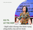 GS.TS. Lê Thị Hợp: Hội Nữ trí thức Việt Nam là "ngôi nhà chung" cho khát vọng cống hiến của nữ trí thức
