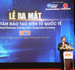 Khánh thành Trung tâm Đào tạo Điện tử chuẩn quốc tế đầu tiên ở Việt Nam