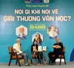 Thảo luận chuyên đề: “Nói gì khi nói về giải thưởng văn học?” tại phố sách Hà Nội