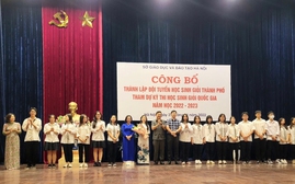 Hà Nội: Thành lập 12 đội tuyển thi học sinh giỏi quốc gia