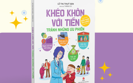 Ra mắt truyện tranh giáo dục tài chính “Khéo khôn với tiền - Tránh những ưu phiền”