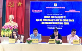 Hà Nội: Đối thoại về Đại hội Công đoàn và các chế độ, chính sách liên quan đến người lao động