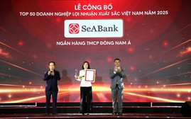 SeABank lần thứ 6 được vinh danh trong Top 50 doanh nghiệp có lợi nhuận xuất sắc nhất Việt Nam năm 2025