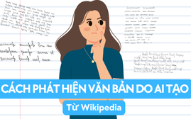 Hướng dẫn của Wikipedia về phát hiện văn bản do AI tạo