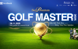 SeAPremium Golf Master 2025 - Gắn kết tinh hoa, xứng tầm trải nghiệm