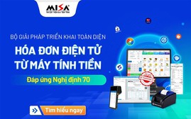 Bộ giải pháp MISA giúp hộ khoán đáp ứng quy định xuất hóa đơn điện tử trên máy tính tiền theo Nghị định 70/2025/NĐ-CP