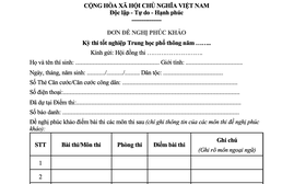 Mẫu đơn phúc khảo điểm bài thi tốt nghiệp trung học phổ thông mới nhất