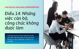 6 điều cán bộ, công chức không được làm, áp dụng từ 1/7