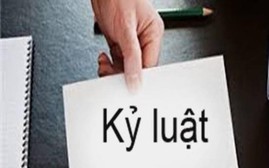 Quy định mới về xử lý kỷ luật cán bộ, công chức, viên chức khi vận hành chính quyền 2 cấp