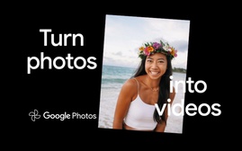 Google Photos bổ sung AI chuyển ảnh thành video