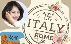 Thư từ Roma - Bài 3: Du học Ý, mọi ngả đường đều dẫn về thành Rome