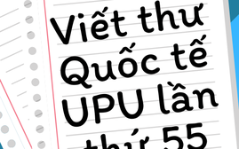 Cuộc thi Viết thư Quốc tế UPU lần thứ 55: Bồi đắp năng lực công dân trong thế giới số