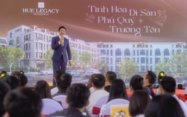 Hue Legacy Residence: Lựa chọn hấp dẫn của giới thượng lưu tại thành phố di sản