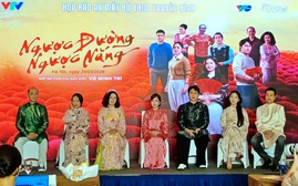 Phim truyền hình "Ngược đường ngược nắng" phát sóng tối hằng tuần trên VTV1