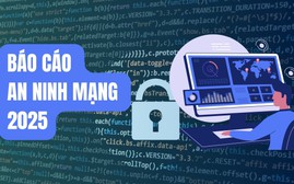 Ngành tài chính - ngân hàng là "mục tiêu" của các cuộc tấn công mạng