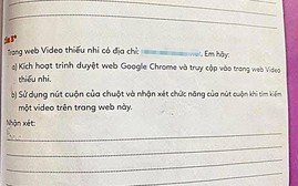 Sự cố link web độc hại trong sách Tin học lớp 3: Đã đến lúc cần "màng lọc" an ninh số