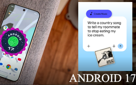 Android 17 ra mắt: Google biến smartphone thành "máy tính AI" trong túi người dùng?