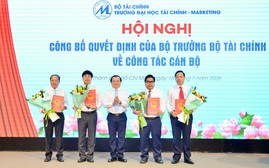 Trường Đại học Tài chính - Marketing kiện toàn Ban Giám hiệu, tạo nền tảng cho giai đoạn phát triển mới