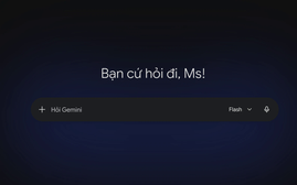 Google ra mắt Gemini 3.6 Flash, "lỡ hẹn" với Gemini 3.5 Pro