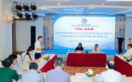 Nhận diện rủi ro pháp lý, giữ vững đạo đức nghề báo, điểm mới của Luật báo chí và chế tài pháp lý
