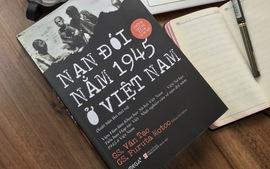 Nạn đói năm 1945 ở Việt Nam: Những chứng tích lịch sử