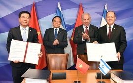 Việt Nam và Israel ký kết Hiệp định Thương mại tự do