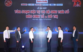 Báo Kinh tế & Đô thị ra mắt Tòa soạn Hội tụ và Hệ sinh thái số