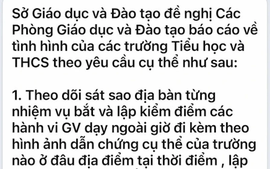 Sở Giáo dục và Đào tạo Thành phố Hồ Chí Minh: Thông tin "bắt và kiểm điểm giáo viên dạy thêm" là giả mạo