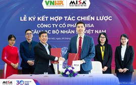 MISA và Câu lạc bộ Nhân sự Việt Nam chính thức ký kết hợp tác chiến lược